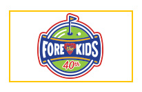 Fore the Kids Party & Golf Tournament